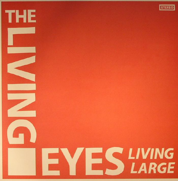 LIVING EYES, The - Living Large