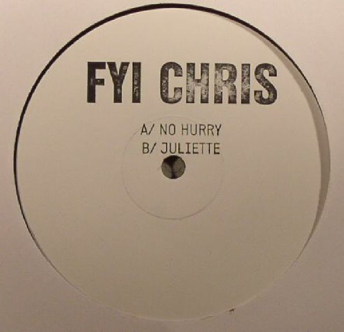 FYI CHRIS - No Hurry