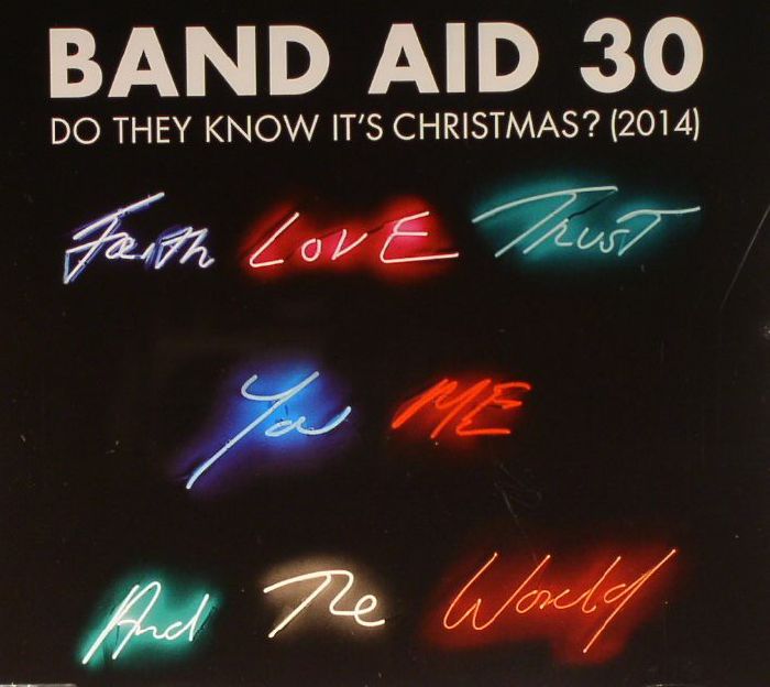 BAND AID 30 - Do They Know It's Christmas? (2014)