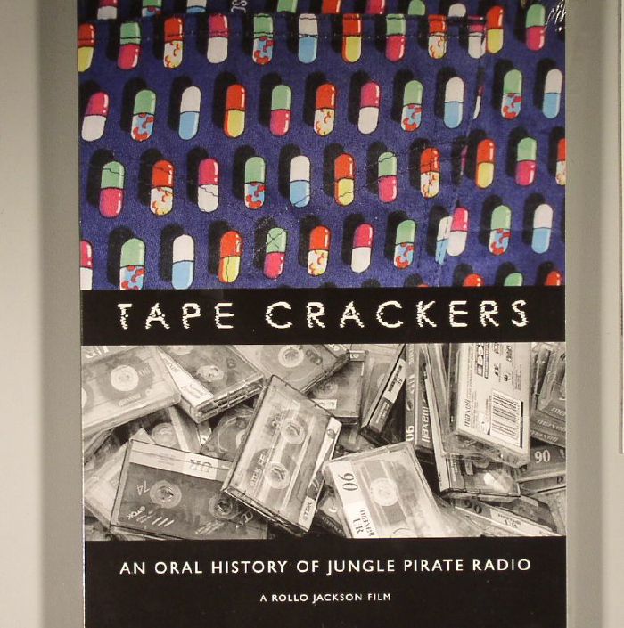 TAPE CRACKERS - An Oral History Of Jungle Pirate Radio