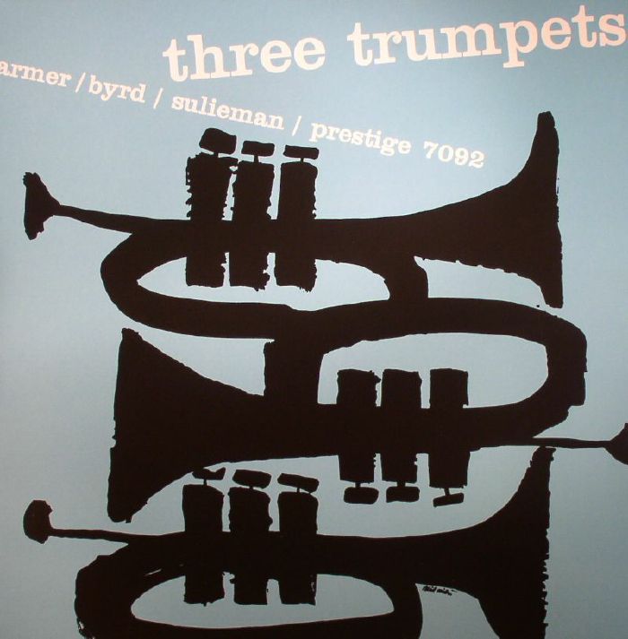 FARMER, Art/DONALD BYRD/IDREES SULIEMAN - Three Trumpets