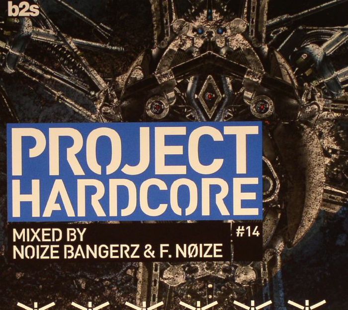 NOIZE BANGERZ/F NOIZE/VARIOUS - Project Hardcore 2014