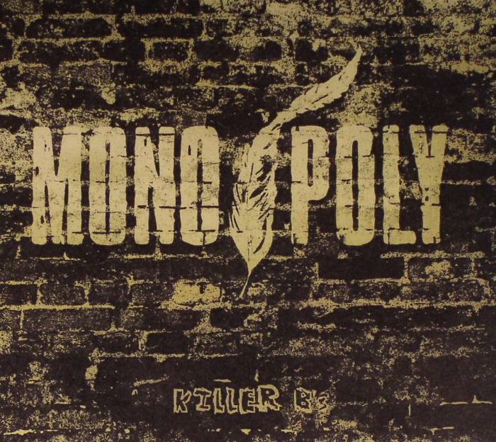 MONO/POLY - Killer B's