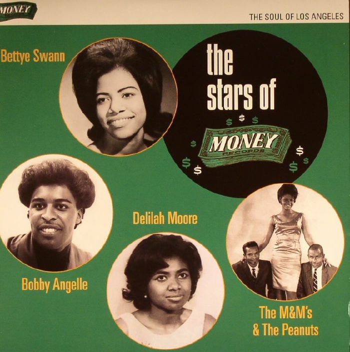 BETTYE SWANN/BOBBY ANGELLE/THE M&MS & THE PEANUTS/DELILAH MOORE - The Stars Of Money