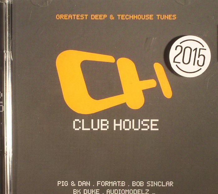 DJ VAN/VARIOUS - Club House 2015: Greatest Deep & Techhouse Tunes