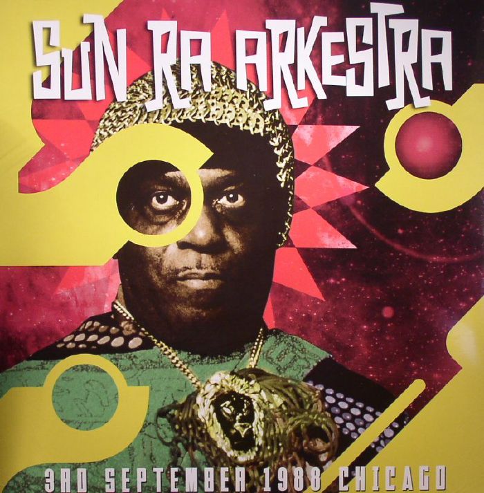 sun ra arkestra - 3rd september 1988 chicago (remastered)