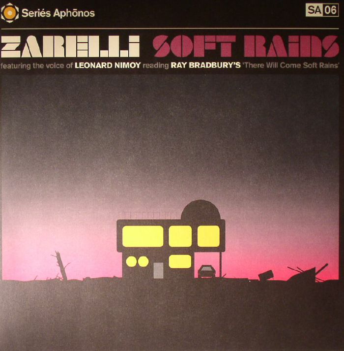 ZARELLI feat LEONARD NIMOY - Soft Rains