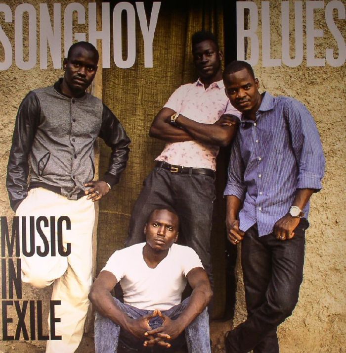 SONGHOY BLUES - Music In Exile