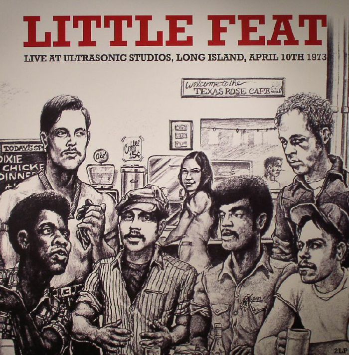 LITTLE FEAT - Live At Ultra Sonic Studios: Long Island, April 10th 1973 (remastered)