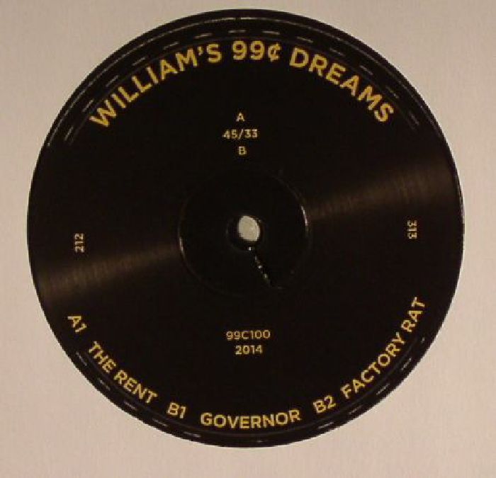 WILLIAM'S 99C DREAMS - The Rent