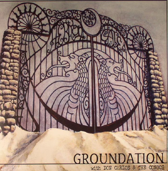GROUNDATION with DON CARLOS/THE CONGOS - Hebron Gate