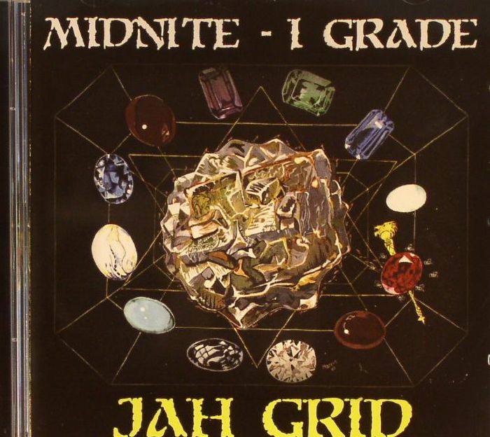 MIDNITE I GRADE - Jah Grid