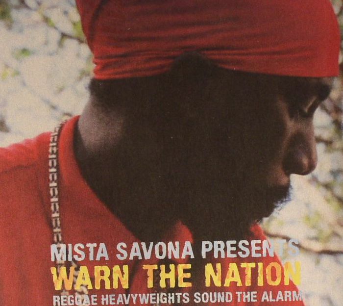 MISTA SAVONA/VARIOUS - Warn The Nation: Reggae Heavyweights Sound The Alarm