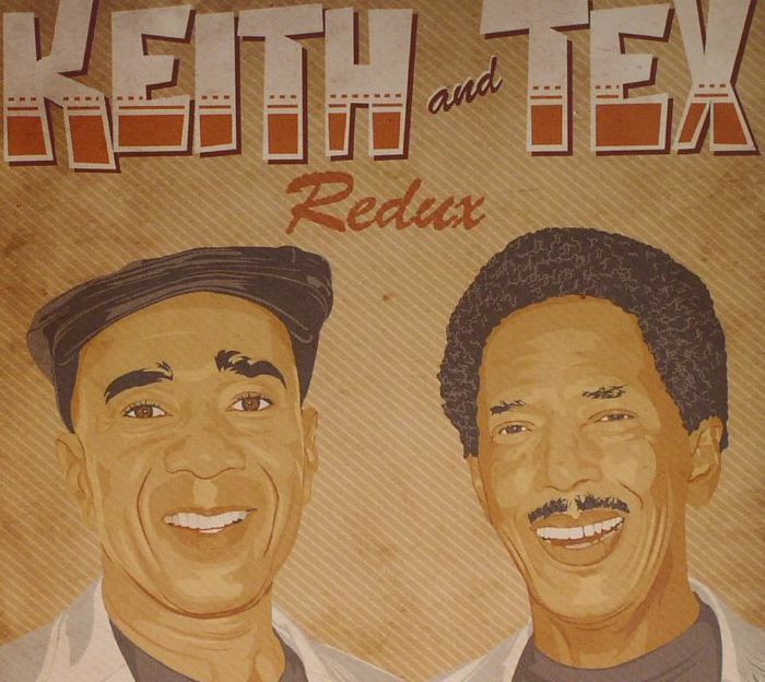 KEITH & TEX - Redux