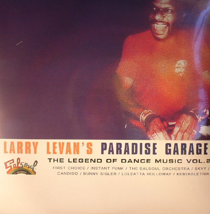 VARIOUS - Larry Levan's Paradise Garage: The Legend Of Dance Music Vol 2