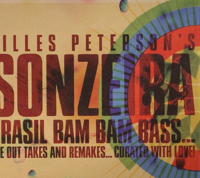 PETERSON, Gilles - Sonzeira: Brasil Bam Bam Bass
