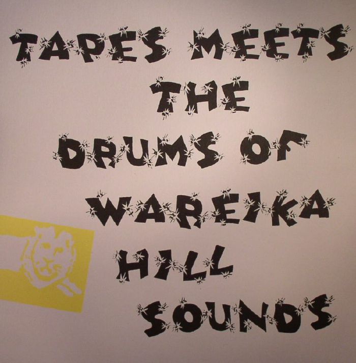 TAPES meets THE DRUMS OF WAREIKA HILL SOUNDS - Datura Mystic