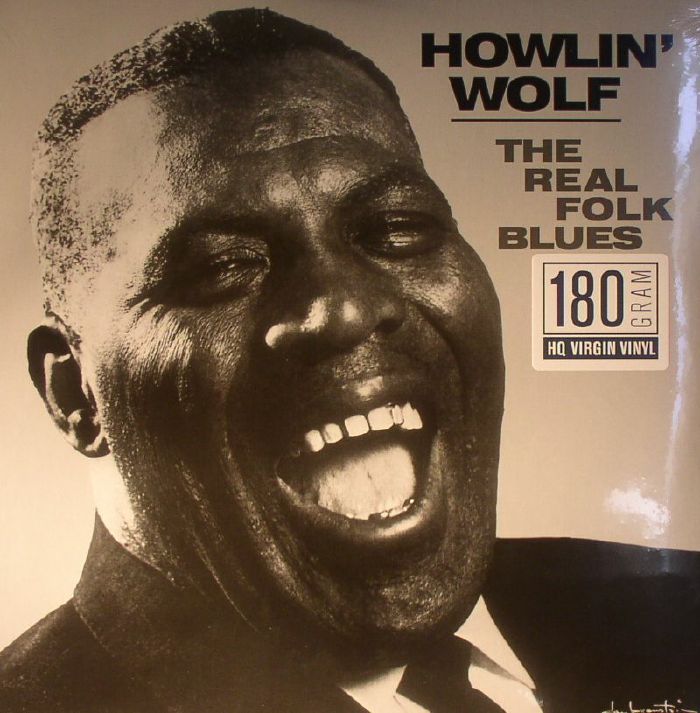 HOWLIN WOLF - The Real Folk Blues