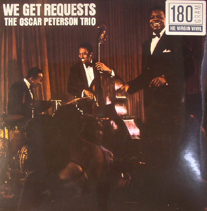 OSCAR PETERSON TRIO, The - We Get Requests