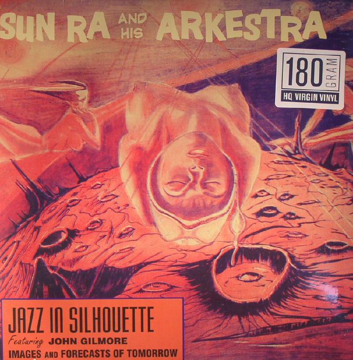 SUN RA & HIS ARKESTRA - Jazz In Silhouette