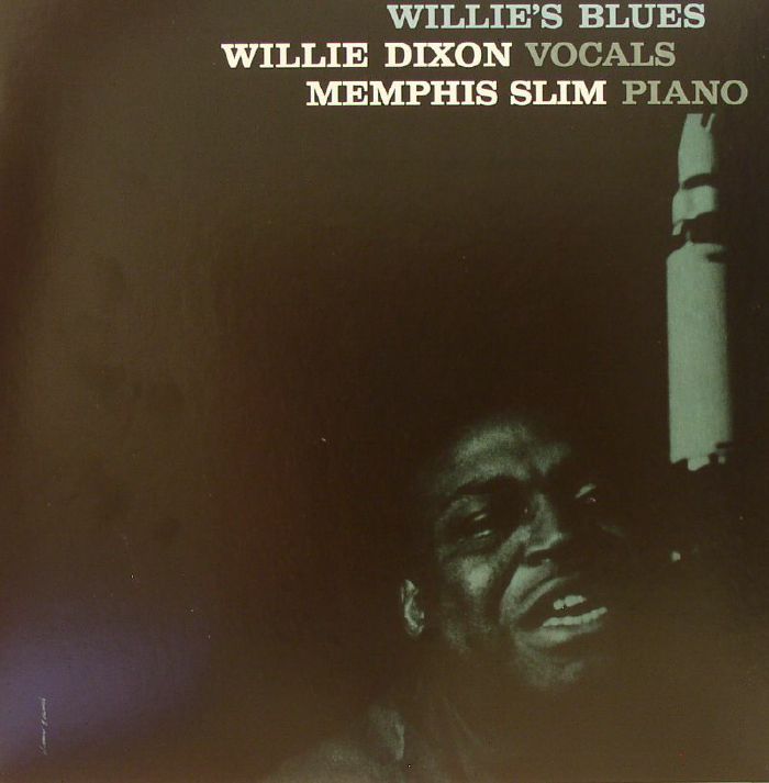 DIXON, Willie/MEMPHIS SLIM - Willie's Blues