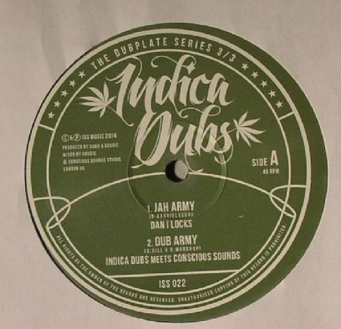 DAN I LOCKS/INDICA DUBS meets CONSCIOUS SOUNDS - Jah Army