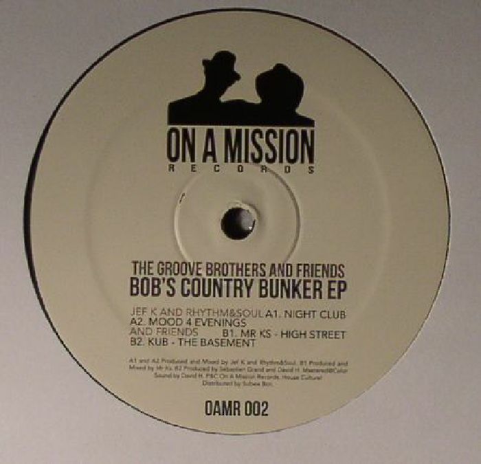 GROOVE BROTHERS, The aka JEF K/RHYTHM&SOUL/MR KS/KUB - Bob's Country Bunker EP
