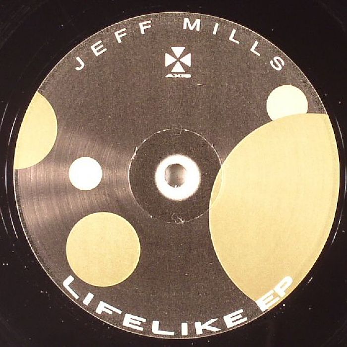 MILLS, Jeff - Lifelike EP