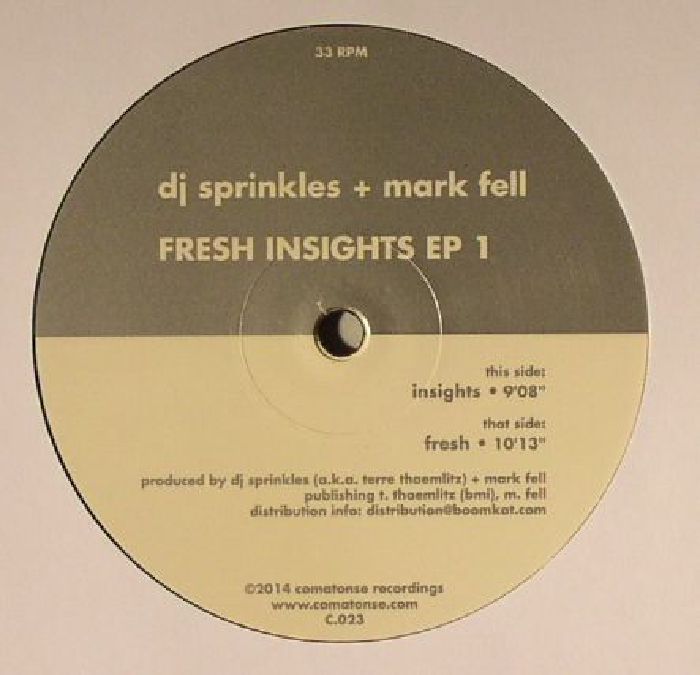 DJ SPRINKLES/MARK FELL - Fresh Insights EP 1