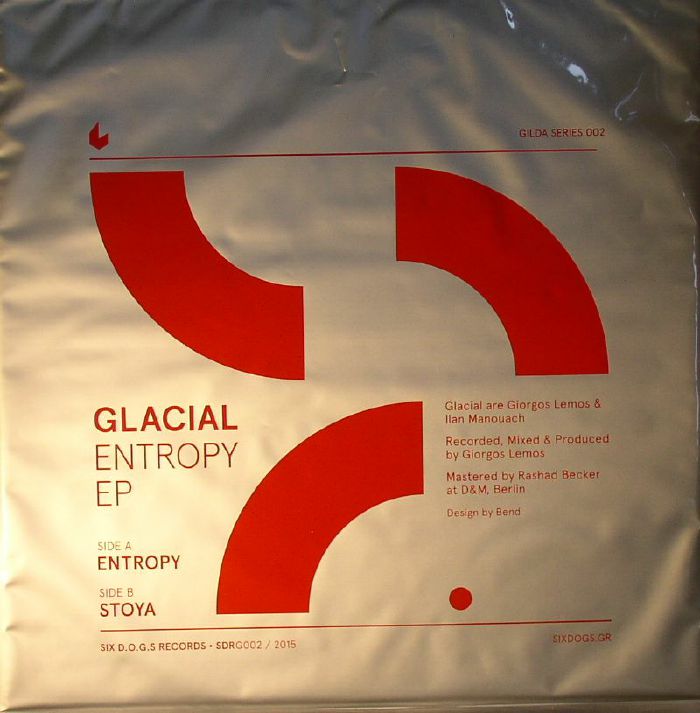 GLACIAL - Entropy EP