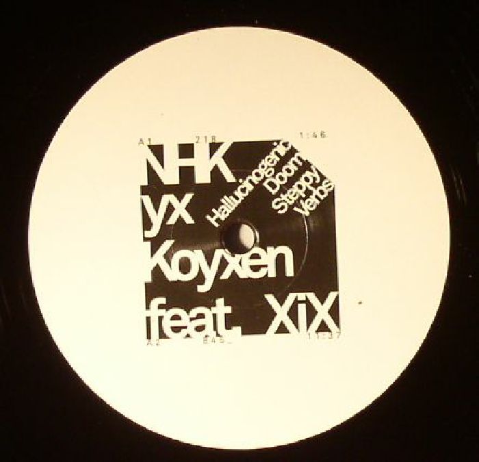 NHK YX KOYXEN feat XIX - Hallucinogenic Doom Steppy Verbs