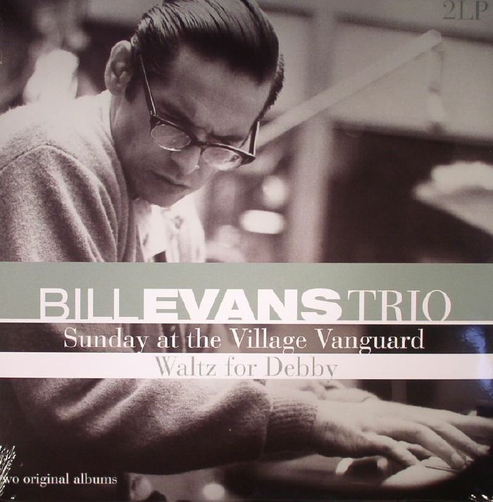 BILL EVANS TRIO - Sunday At The Villlage Vanguard/Waltz For Debby (remastered)