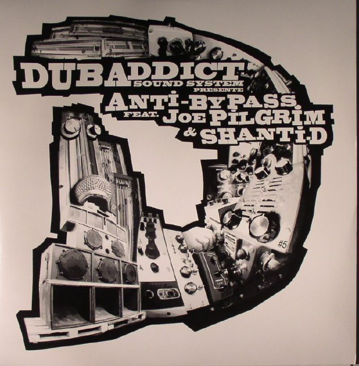 DUB ADDICT SOUND SYSTEM presents ANTI BYPASS/JOE PILGRIM/SHANTI D - Sounds Around 30