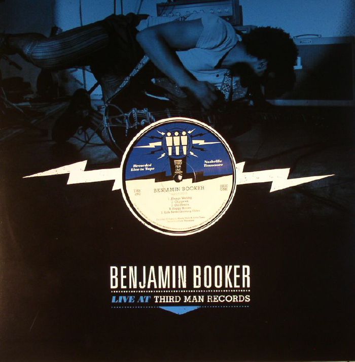 BOOKER, Benjamin - Live At Third Man Records