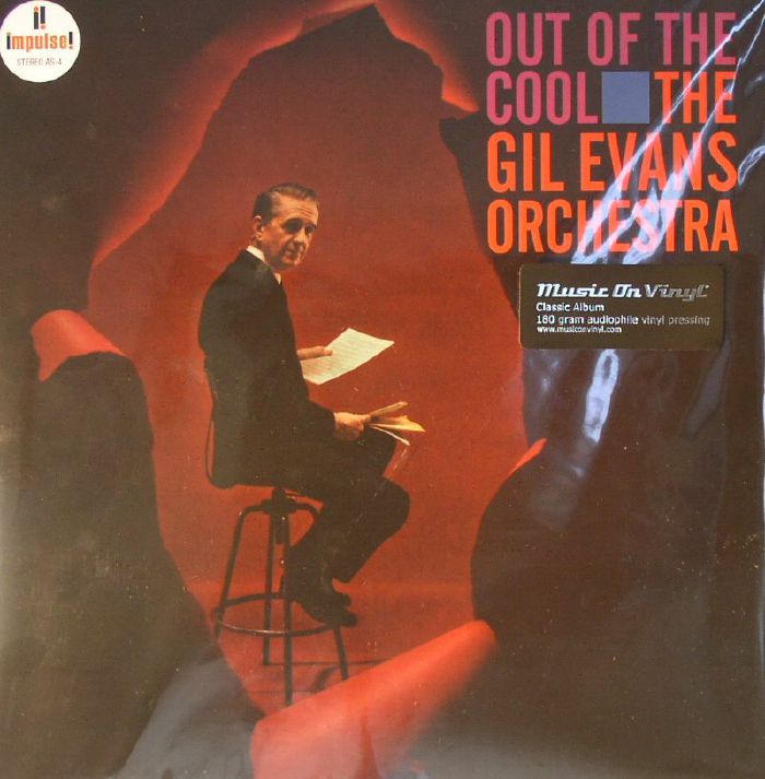 GIL EVANS ORCHESTRA, The - Out Of The Cool