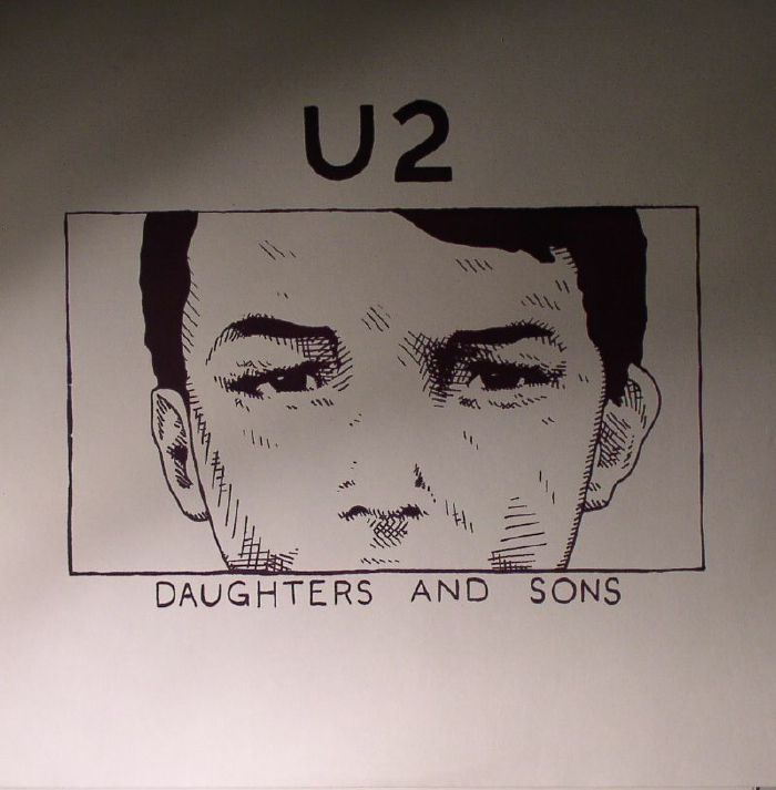 U2 - Daughters & Sons: Demos 1978-1979