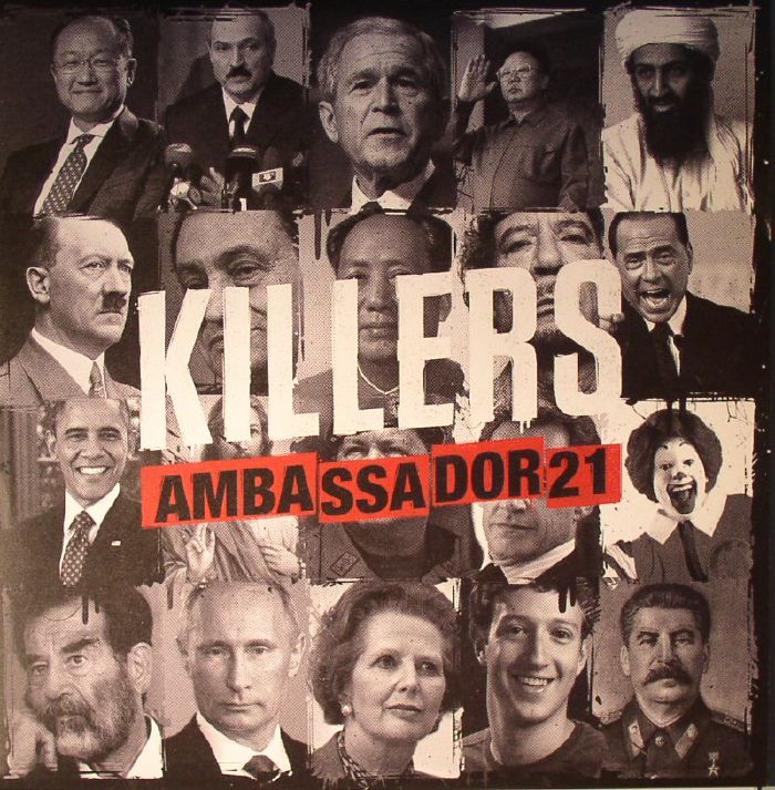 AMBASSADOR 21 - Killers