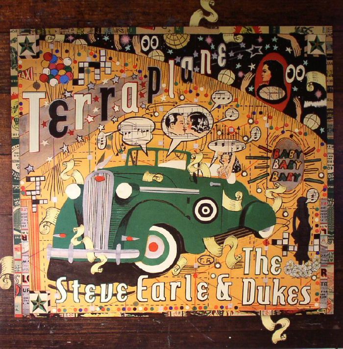 EARLE, Steve & THE DUKES - Terraplane