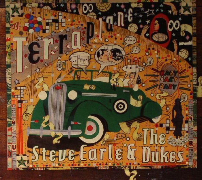 EARLE, Steve & THE DUKES - Terraplane