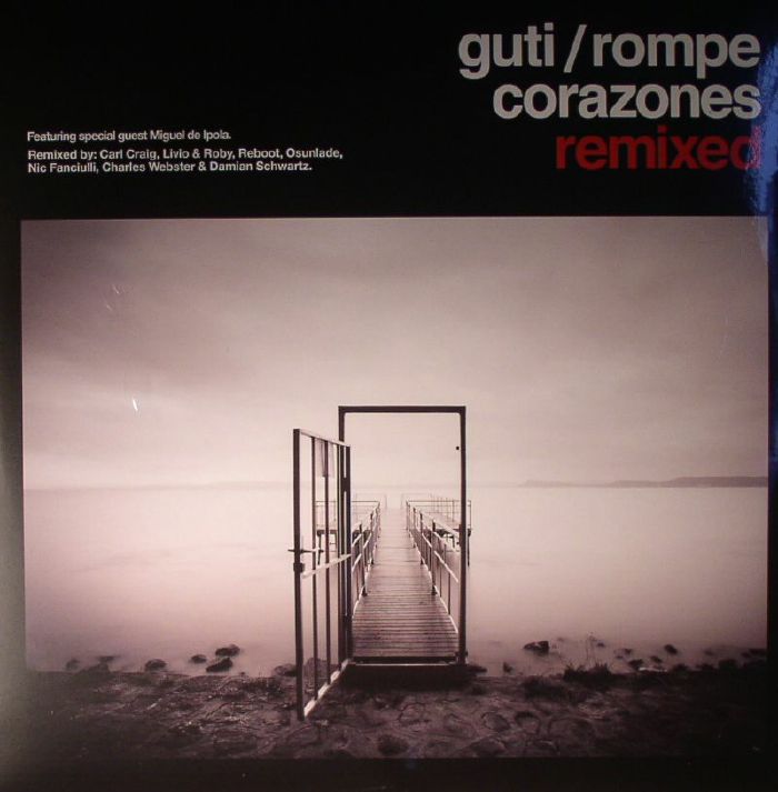 GUTI - Rompe Corazones Remixed