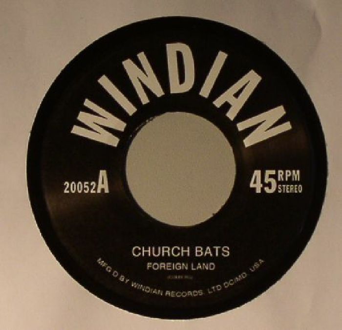 CHURCH BATS - Foreign Land