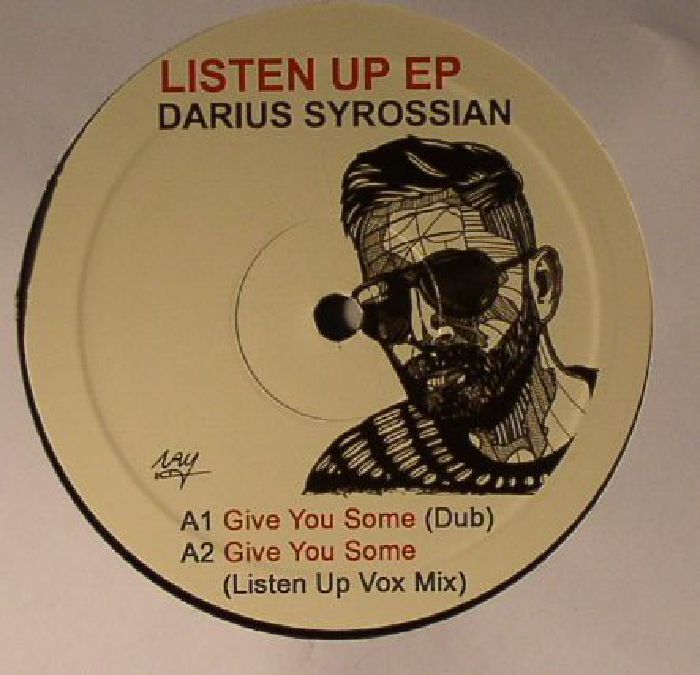 SYROSSIAN, Darius - Listen Up EP