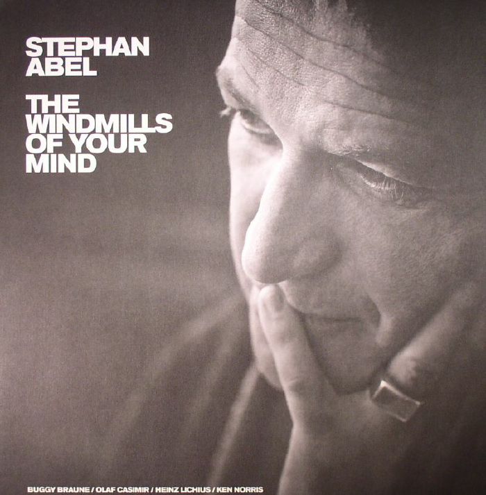 ABEL, Stephan - The Windmills Of Your Mind