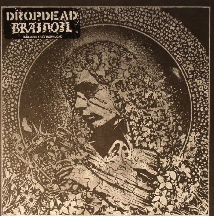 DROPDEAD/BRAINOIL - Split