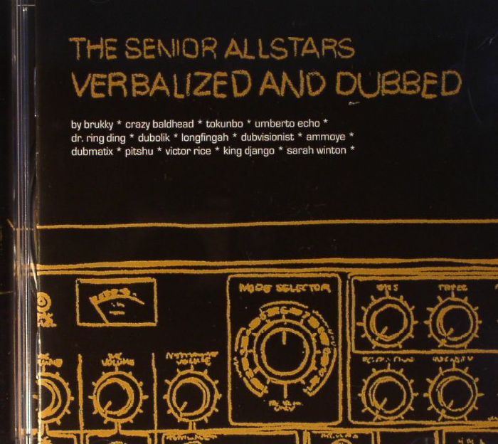 SENIOR ALLSTARS, The/VARIOUS - Verbalized & Dubbed