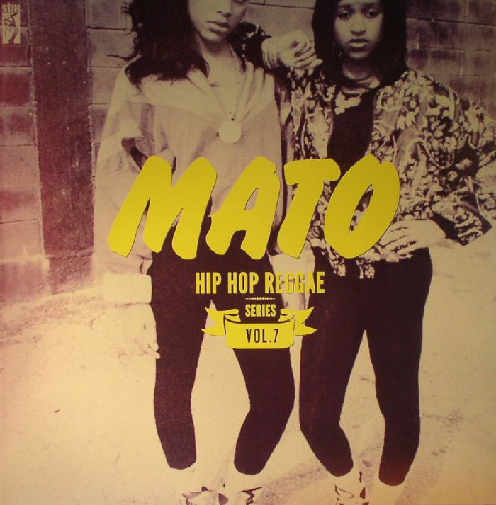 MATO - Hip Hop Reggae Series Vol 7