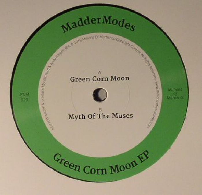 MADDERMODES - Green Corn Moon EP