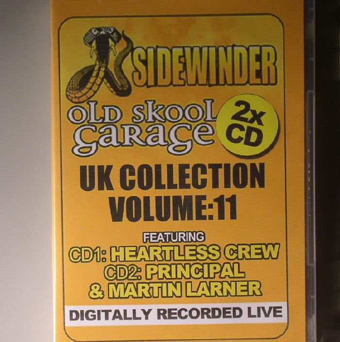 HEARTLESS CREW/PRINCIPAL/MARTIN LARNER/VARIOUS - Sidewinder: UK Collection Volume 11: Digitally Recorded Live From The Summer Ball 23/07/05 @ MK Arena, Milton Keynes