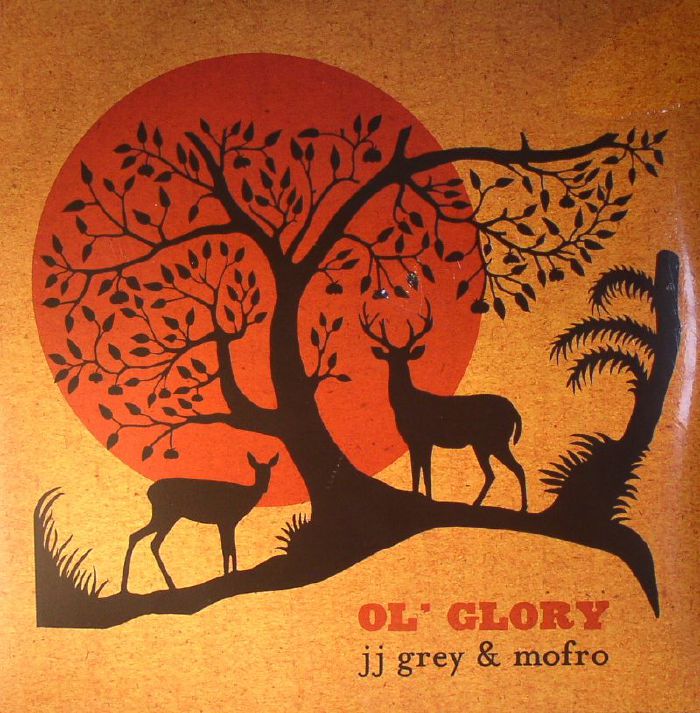 JJ GREY & MOFRO Ol Glory vinyl at Juno Records.