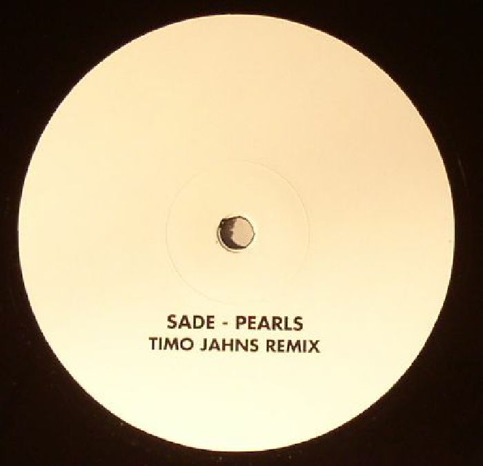 SADE - Pearls (Timo Jahns Remix)